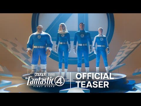 YouTube thumbnail for The Fantastic Four: First Steps | Official Teaser [1:37]