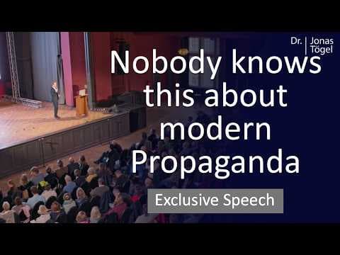 YouTube thumbnail for You are being manipulated every day! - Exclusive Lecture by Propaganda Researcher Dr. Jonas Tögel