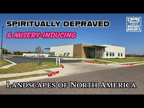 YouTube thumbnail for SPIRITUALLY DEPRAVED & MISERY-INDUCING LANDSCAPES OF NORTH AMERICA Episode 1