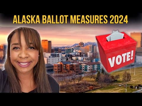 YouTube thumbnail for 2024 Alaska BALLOT Measures: What You Need To Know! [14:10 | AUG 26 2024 | Sabby Sabs]