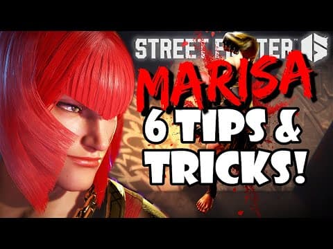 YouTube thumbnail for MUST KNOW Marisa tips and tricks! | Street Fighter 6 Marisa Guide
