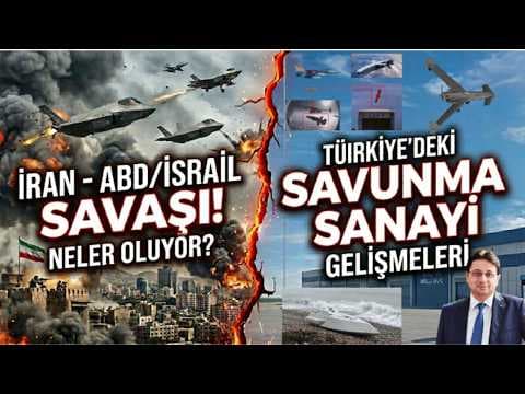 YouTube thumbnail for İRAN-İSRAİL/ABD SAVAŞI'nda neler oluyor ve geçtiğimiz haftalarda Türkiye'deki SAV.SAN.gelişmeleri.