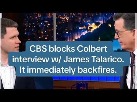 YouTube thumbnail for CBS blocks Colbert interview with James Talarico. It immediately backfires