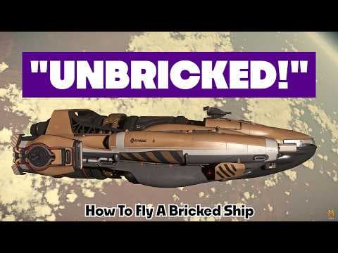 YouTube thumbnail for "Unbricked": How To Unbrick A Ship Or Fly A Bricked Ship | Star Citizen Science & Fun 4k