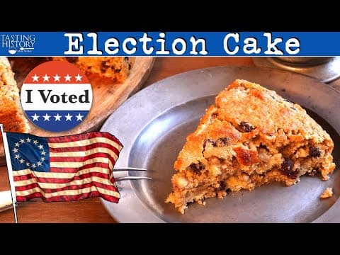 YouTube thumbnail for Election Cake from 1796 | Tasting History with Max Miller [16:45]