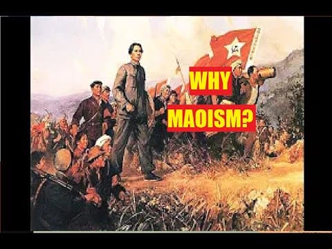 YouTube thumbnail for Essentials of Maoism 01: Preface: Why Maoism?
