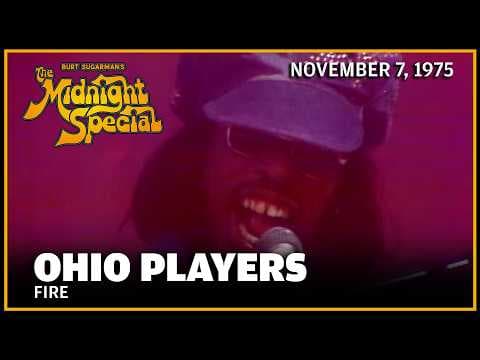 YouTube thumbnail for Ohio Players - Fire (1975)