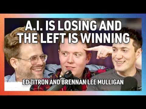YouTube thumbnail for AI is Losing and the Left is Winning, with Brennan Lee Mulligan and Ed Zitron | Adam Conover
