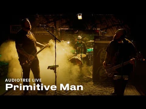 YouTube thumbnail for Primitive Man on Audiotree Live (Full Session)