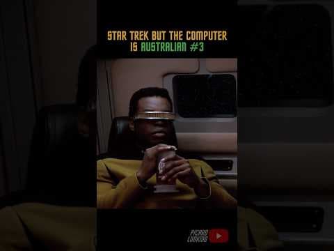 YouTube thumbnail for Star Trek but the Computer is Australian