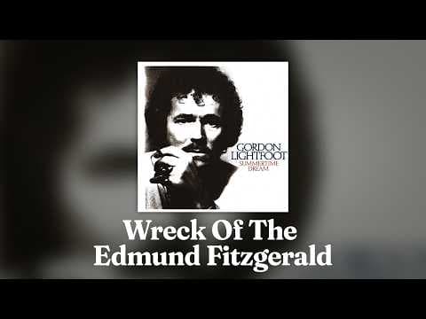 YouTube thumbnail for Gordon Lightfoot - Wreck Of The Edmund Fitzgerald