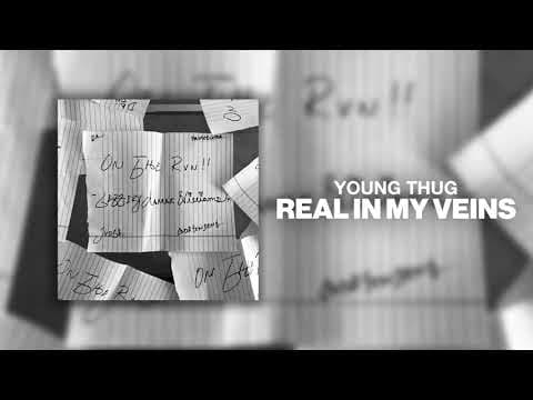 YouTube thumbnail for Young Thug - Real In My Veins