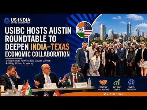 YouTube thumbnail for USIBC hosts Austin roundtable to deepen India–Texas economic collaboration | India Abroad®