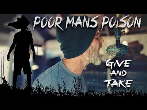 YouTube thumbnail for Give and Take (Feed the Machine pt. 2) - Poor Man's Poison