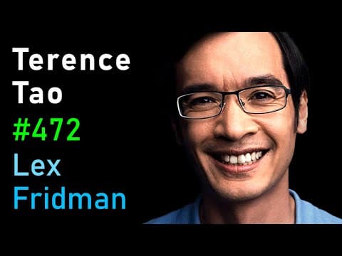 YouTube thumbnail for Terence Tao: Hardest Problems in Mathematics, Physics & the Future of AI | Lex Fridman Podcast