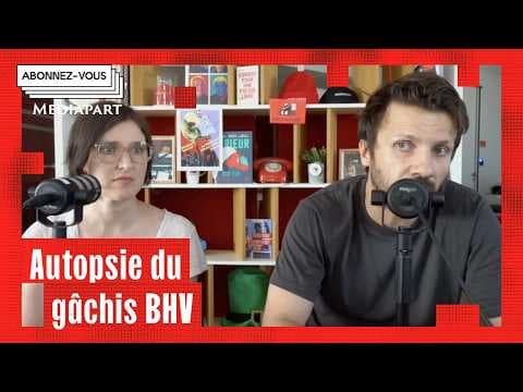 YouTube thumbnail for BHV : autopsie d’un gâchis annoncé, avec Mathias Thépot | Mediapart (vidéo, 1:54:39)