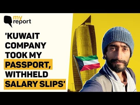 YouTube thumbnail for 'Stuck in Kuwait, I'm Fighting Against My Employer's Labour Law Violations, Unpaid Wages'