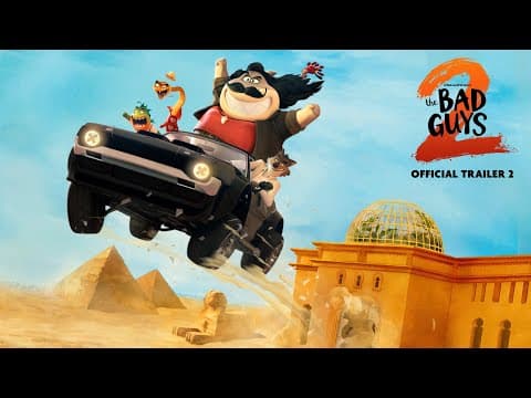 YouTube thumbnail for THE BAD GUYS 2 | Official Trailer 2