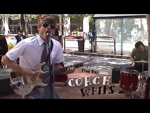 YouTube thumbnail for Coachwhips - [Live] Flag Day (2002)