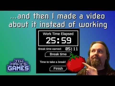 YouTube thumbnail for I made a free improved Pomodoro Timer Software Instead of Working... | Jim Makes Games