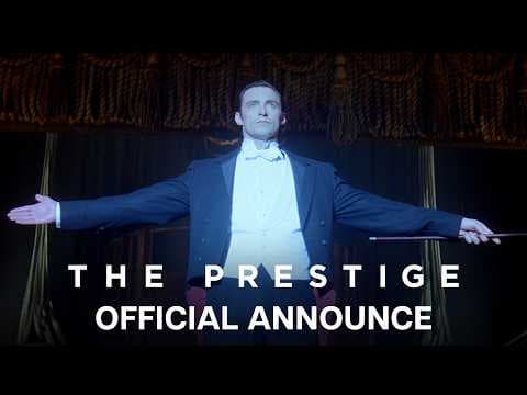 YouTube thumbnail for The Prestige | Official Announce | Reappearing in Theaters Jan 29