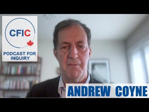 YouTube thumbnail for Andrew Coyne on the Crisis of Canadian Democracy | CFIC