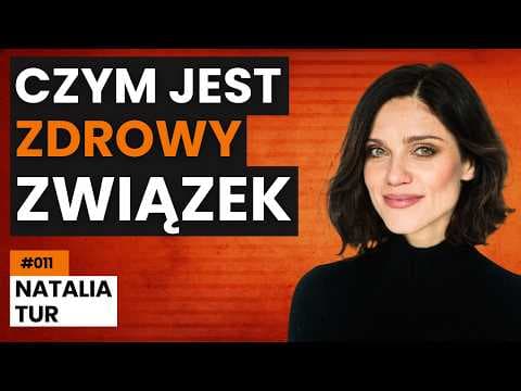 YouTube thumbnail for Psychologia związku - jakie błędy popełniamy - Natalia Tur