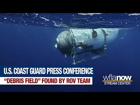YouTube thumbnail for #BREAKING: Coast Guard press conference, "debris found" in Titan submersible search | #HeyJB Live