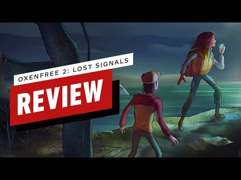 YouTube thumbnail for Oxenfree 2: Lost Signals Review - IGN (Youtube, 10:03) (Very Minor Spoilers)