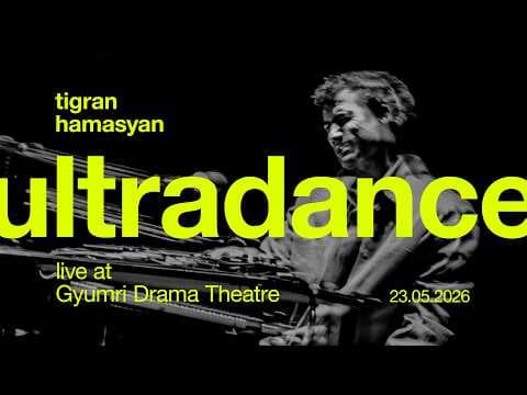 YouTube thumbnail for Tigran Hamasyan - Ultradance (Live in Gyumri)