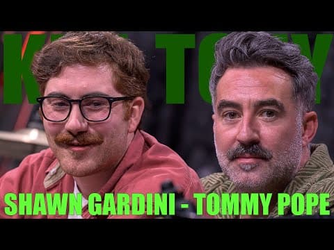 YouTube thumbnail for KT #694 - TOMMY POPE + SHAWN GARDINI