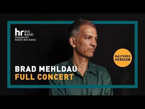 YouTube thumbnail for BRAD MEHLDAU | DARCY JAMES ARGUE | Frankfurt Radio Big Band | Elbphilharmonie Hamburg | full concert (~1 hour 39 minutes)