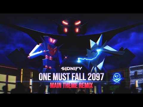 YouTube thumbnail for One Must Fall 2097 - Main Theme Remix [SIDNIFY]