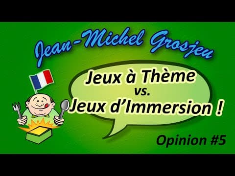 YouTube thumbnail for Jeux à thème vs jeux d'immersion