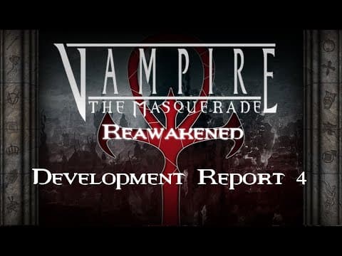 YouTube thumbnail for Vampire Reawakened Dev Report 4