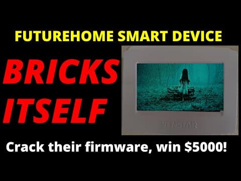 YouTube thumbnail for [YT] Smarthome company goes bankrupt, new owner ransoms everyone's house: $5000 bounty to crack firmware