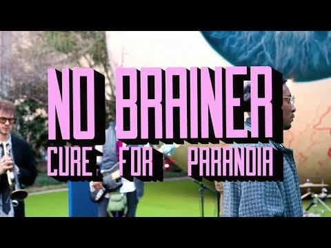 YouTube thumbnail for Cure For Paranoia - No Brainer - NPR Tiny Desk Submission [2026]