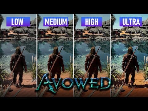 YouTube thumbnail for Avowed PC Graphics Comparison | Low vs Medium vs High vs Ultra | 4K/60 FPS
