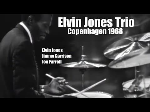 YouTube thumbnail for Elvin Jones Trio Copenhagen 1968