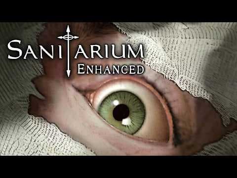 YouTube thumbnail for Sanitarium Enhanced - Announcement Trailer