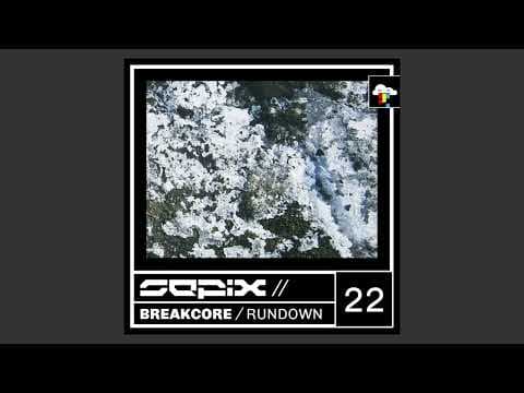 YouTube thumbnail for Breakcore Rundown Twentytwo