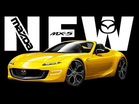 YouTube thumbnail for *HUGE UPDATE* on the 2024 "ND3" MX-5 // and All-New 2028 "NE" Miata - Let's GO!