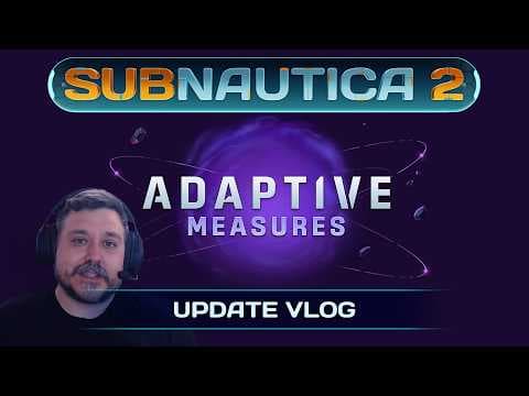 YouTube thumbnail for Subnautica 2 Update Vlog | Early Access 1.1 - Adaptive Measures