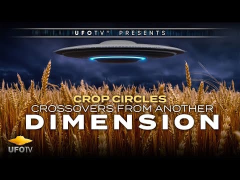 YouTube thumbnail for Crop Circles: Crossovers From Another Dimension documentary