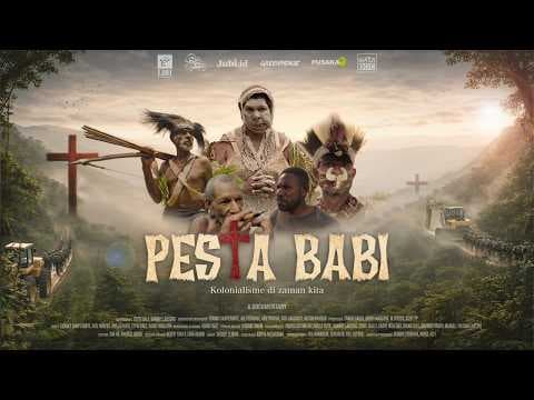 YouTube thumbnail for Pig Feast: Colonialism in Our Time · PESTA BABI: Kolonialisme di Zaman Kita · Official film release
