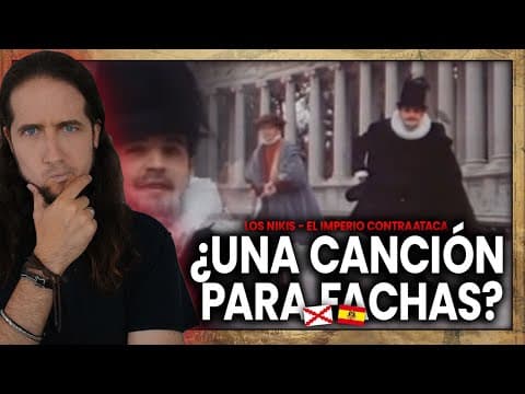 YouTube thumbnail for LA CANCIÓN "HISTÓRICA" MÁS POLÉMICA: EL IMPERIO CONTRAATACA | LOS NIKIS