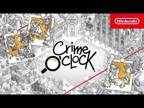 YouTube thumbnail for Crime O’Clock - Launch Trailer - Nintendo Switch