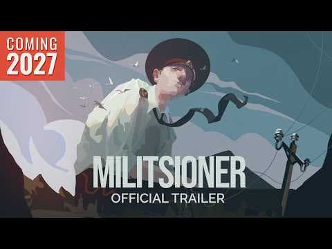 YouTube thumbnail for MILITSIONER - Release Window Trailer | Gamescom 2026