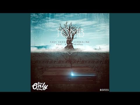 YouTube thumbnail for Adrinaline x Fade Haroun - Tomb (feat. Rasha Kamal) (2018)