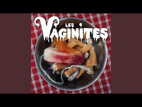 YouTube thumbnail for [Musique] Ta gueule - Les vaginites